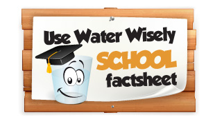 Education Use Water Wisely - School